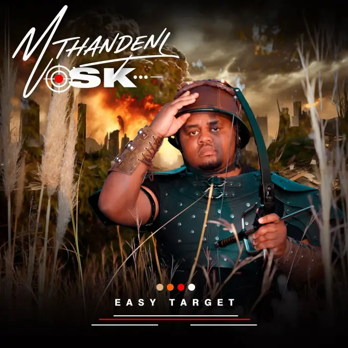 Mthandeni SK drops new album Easy Target
